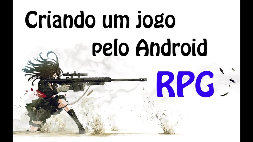 1570105667 maxresdefault 1024x576 - Como criar um jogo rpg pelo android