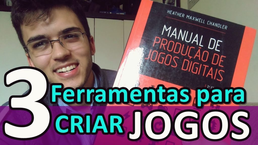 1570304084 maxresdefault 1024x576 - 3 FERRAMENTAS PARA CRIAR JOGOS / GAMES - MERCADO, QUANDO E COMO FAZER