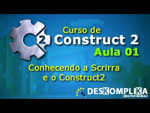 1570909604 hqdefault - Construct 2 - Como criar Jogos para Android - Aula 02 - Conhecendo a Engine - desKompliKa