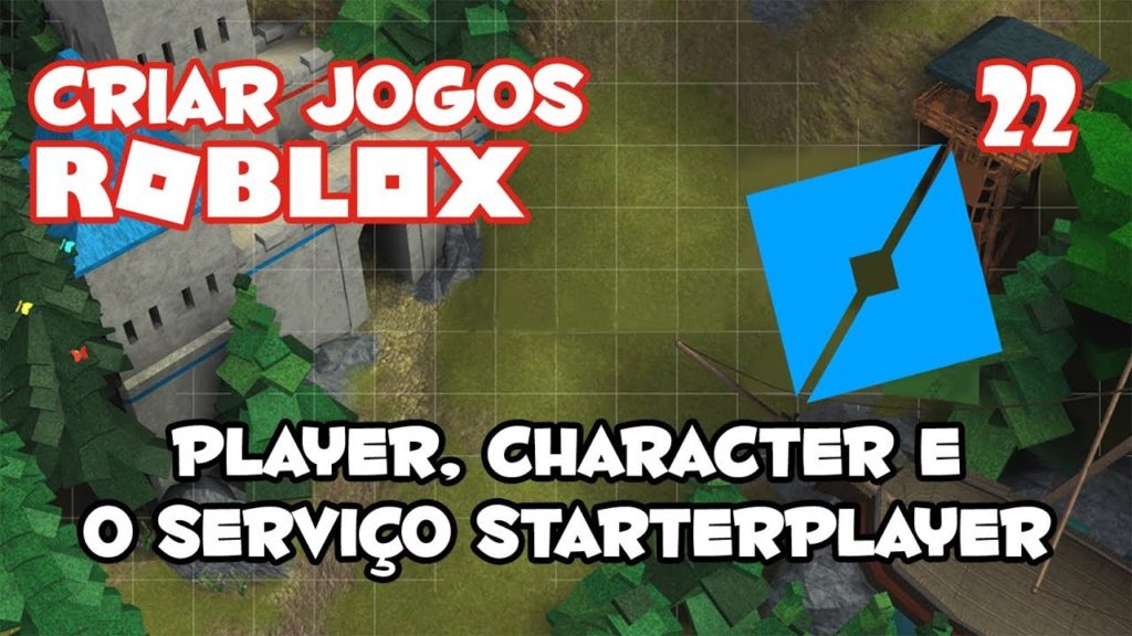 1570961513 maxresdefault 1024x576 - Player, Character e o Serviço StarterPlayer [Como Criar Jogos no Roblox #22]