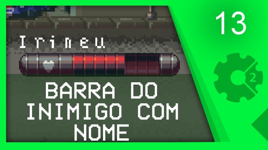 1570987605 maxresdefault 1024x576 - COMO CRIAR BARRA DE VIDA DOS INIMIGOS - Curso Beat'em Up / Brawler Aula 13 [CONSTRUCT 2]