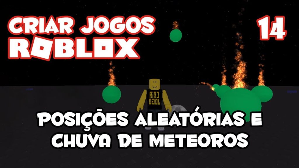 1571085636 maxresdefault 1024x576 - Aleatoriedade e Chuva de Meteoros [Como Criar Jogos no Roblox #14]