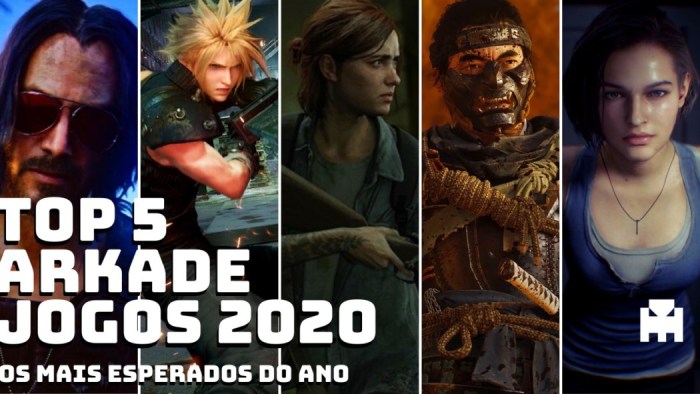 Top 5 Arkade os jogos mais esperados de 2020 - Top 5 Arkade: os jogos mais esperados de 2020 - Arkade