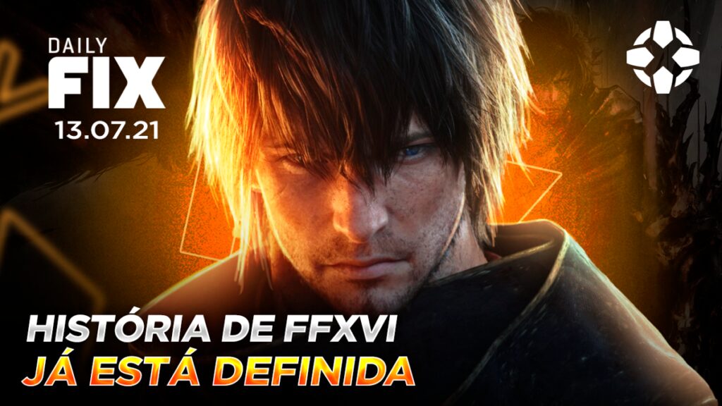 dailyfix 13 07 21 01 4z23.1200 1024x576 - História de Final Fantasy XVI definida