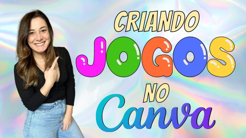 AULA CRIATIVA Como criar JOGOS EDUCATIVOS no CANVA para 1024x576 - AULA CRIATIVA - Como criar JOGOS EDUCATIVOS no CANVA para PROFESSORES!