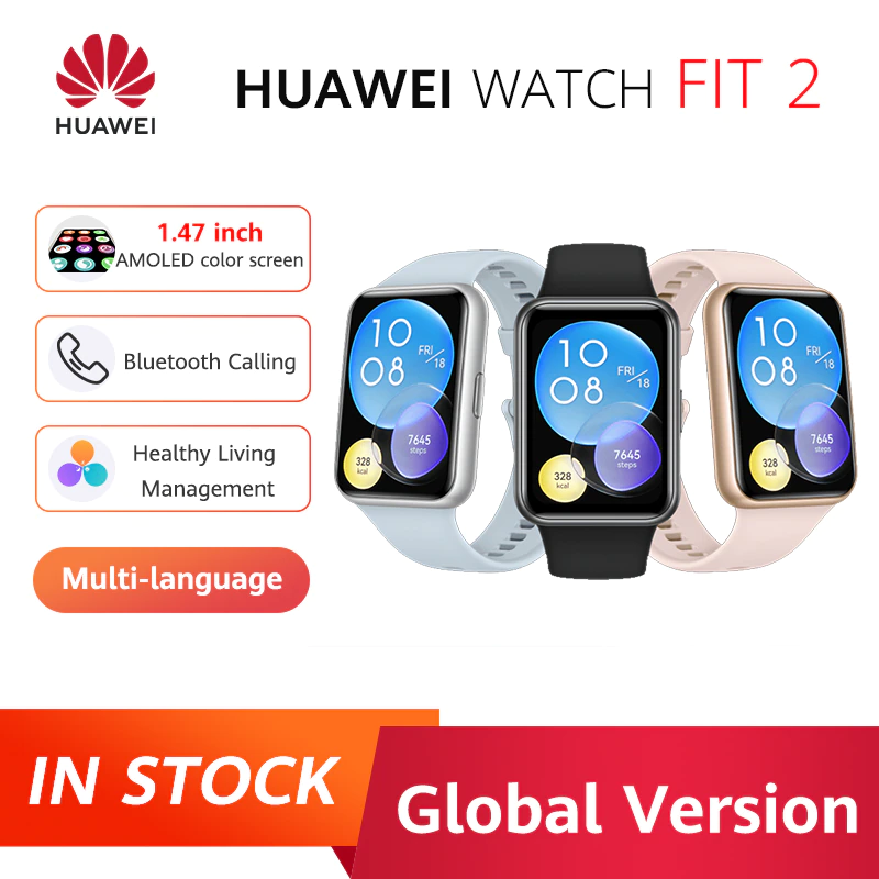 In Stock Global Version HUAWEI WATCH FIT 2 Smartwatch 1 74 inch AMOLED Bluetooth Calling Healthy - In Stock  Global Version HUAWEI WATCH FIT 2 Smartwatch 1.74-inch AMOLED Bluetooth Calling  Healthy Living Management  FIT2