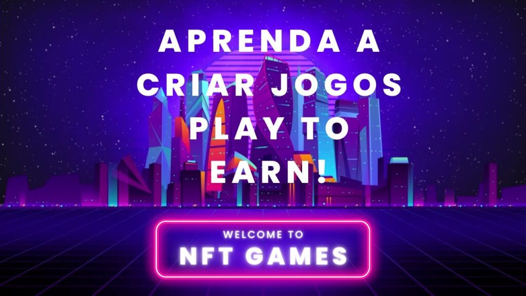 Aprenda a criar jogos NFTs 1024x576 - Aprenda a criar jogos NFTs!