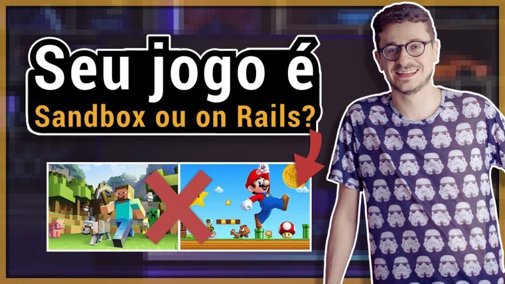 Criar Jogos SANDBOX ou ON RAILS O que e qual 1024x576 - Criar Jogos SANDBOX ou ON RAILS: O que é qual a MELHOR OPÇÃO ao seu GAME DESIGN? | Fábrica de Jogos