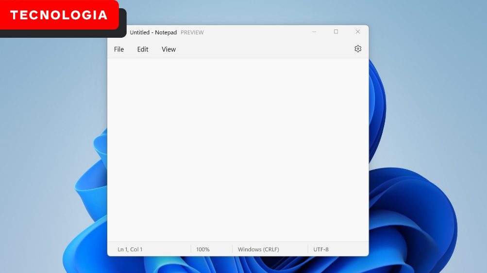 blob v5nr.1200 - Novo Bloco de Notas do Windows 11 terá funcionalidade muito esperada