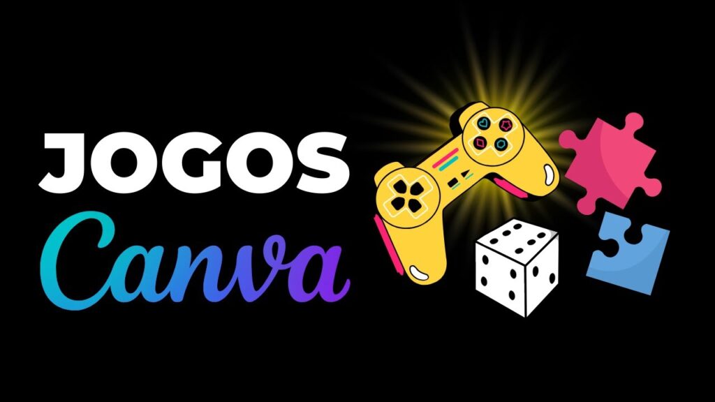 COMO CRIAR JOGOS INTERATIVOS NO CANVA — AULAS ON LINE E 1024x576 - COMO CRIAR JOGOS INTERATIVOS NO CANVA  — AULAS ON-LINE E PRESENCIAIS!