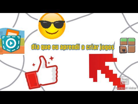 O DIA QUE EU APRENDI A CRIAR JOGOS - O DIA QUE EU APRENDI A CRIAR JOGOS