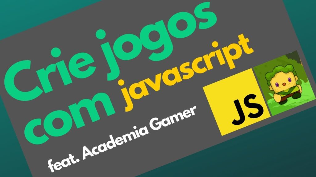 Como criar JOGOS usando Javascript 1024x576 - Como criar JOGOS usando Javascript