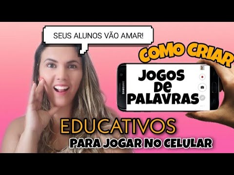 COMO CRIAR JOGOS EDUCATIVOS PARA OS ALUNOS JOGAREM NO CELULAR - COMO CRIAR JOGOS EDUCATIVOS  PARA OS ALUNOS JOGAREM NO CELULAR