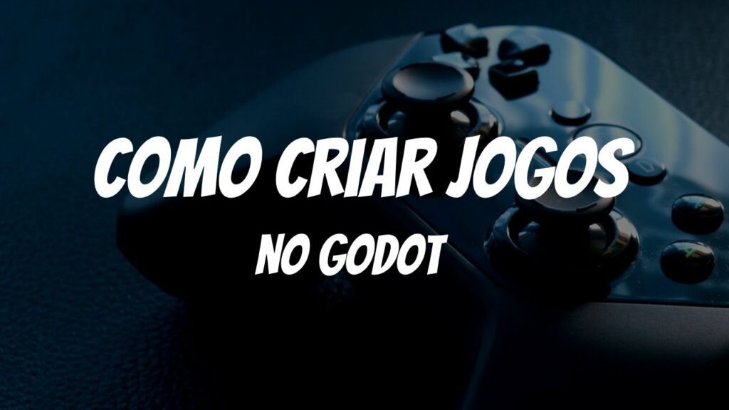 Como comecar a criar jogos Godot 1024x576 - Como começar a criar jogos | Godot